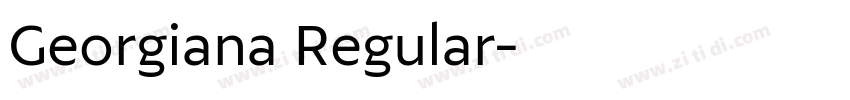 Georgiana Regular字体转换 Georgiana Regular字体转换
